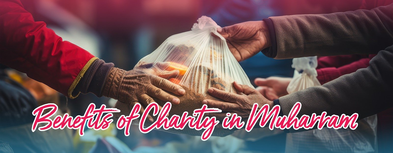 Benefits of Charity in Muharram